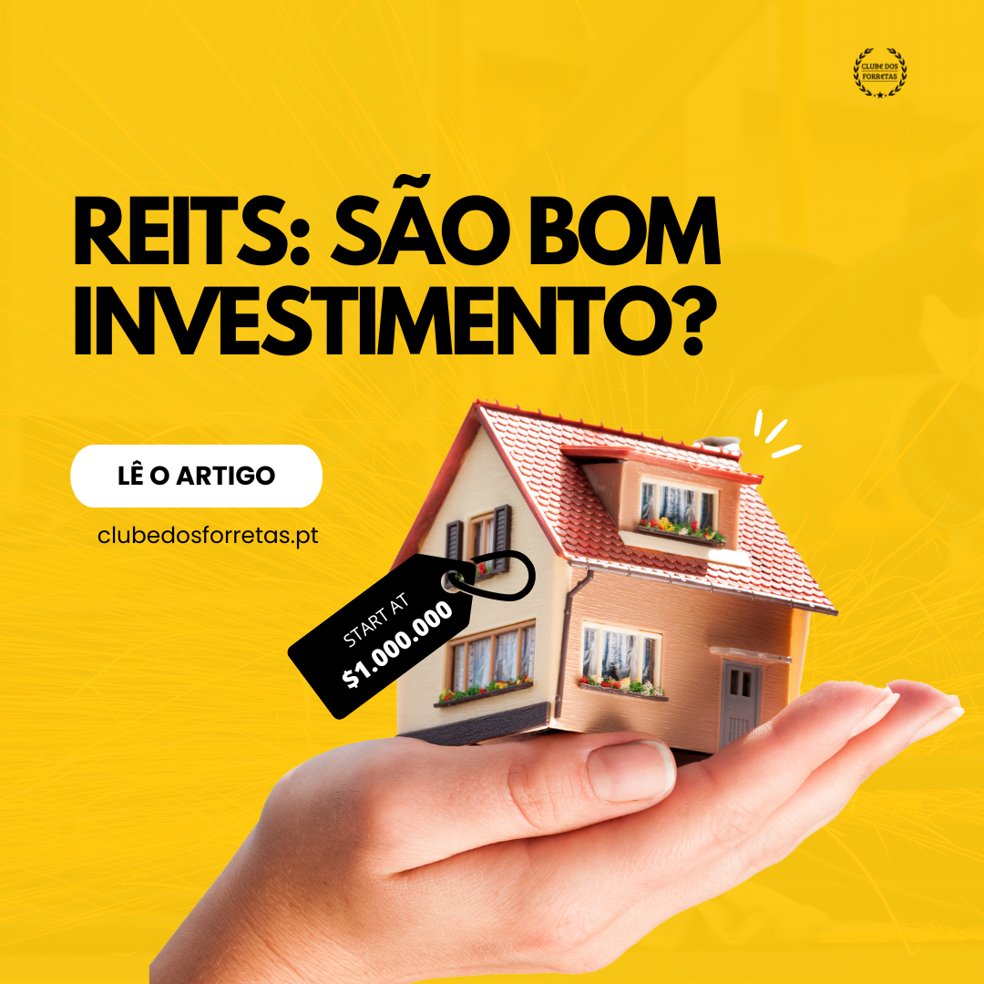 REITs: São bom investimento?